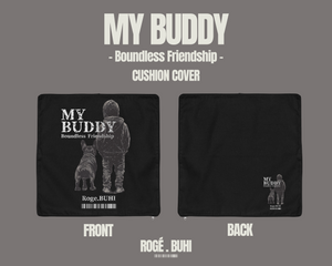 CUSHIONCOVER(My buddy-Boundless Friendship-)